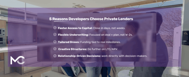 Malve Capital: 5 Reasons Developers Choose Private Lenders – fast, flexible, relationship-driven real estate loans.