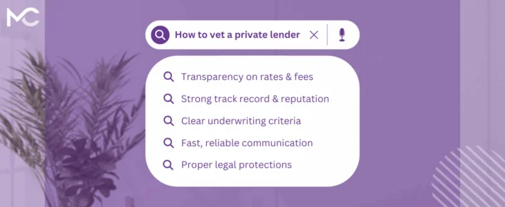 Purple graphic with a search bar reading 'How to vet a private lender' above a checklist: transparency on rates and fees; strong track record and reputation; clear underwriting criteria; fast, reliable communication; proper legal protections.